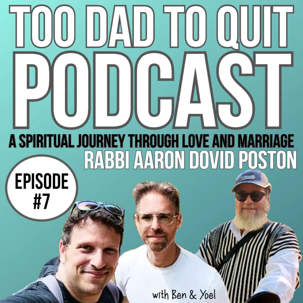 Too Dad to Quit Podcast - Ep7