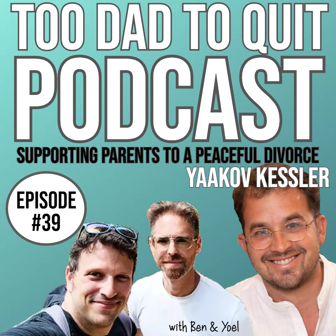 Too Dad to Quit Podcast - Ep39